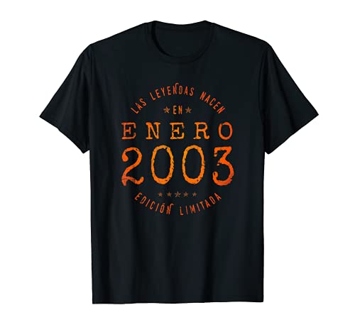Las Leyendas nacen en Enero de 2003 - Regalo de 18 años Camiseta