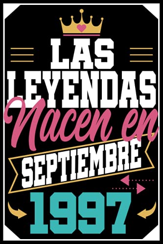 Las Leyendas Nacen En septiembre 1997: Regalo de cumpleaños de 24 años para mujer hombre madre...
