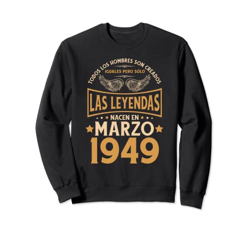 Cumpleaños Hombre Regalos Las Leyendas Marzo 1949 Sudadera