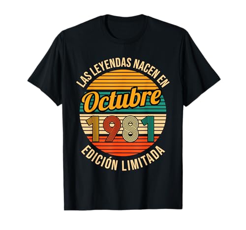 Las Leyendas Nacen en Octubre 1981 40 cumpleaños Camiseta
