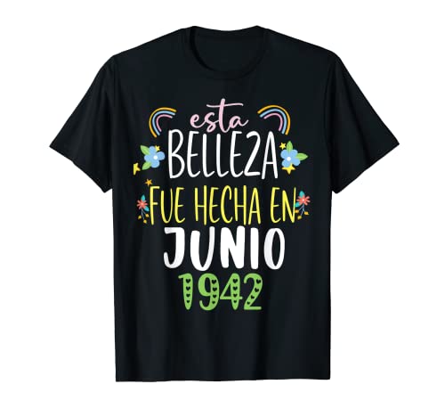 Hecha En junio 1942 Mujer Regalo 80 años Cumpleaños Camiseta