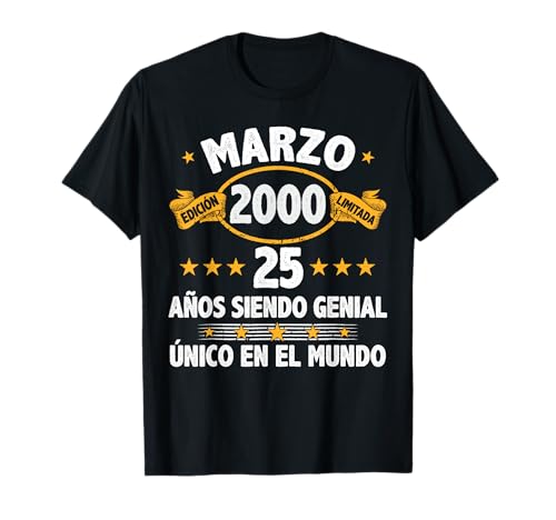 Marzo 2000 25 Años Hombre Cumpleaños Regalo Marzo 2000 Camiseta
