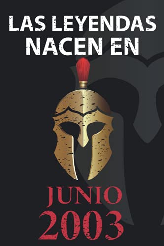 Las leyendas nacen en Junio 2003: Regalo de cumpleaños perfecto para hombre y mujer de 18 años I...
