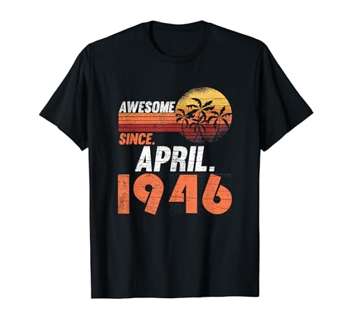 Cumpleaños de abril 1946 Camiseta