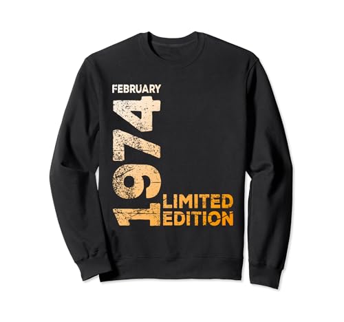 Febrero 1974 regalo I 50 cumpleaños 50 años hombre mujer Sudadera