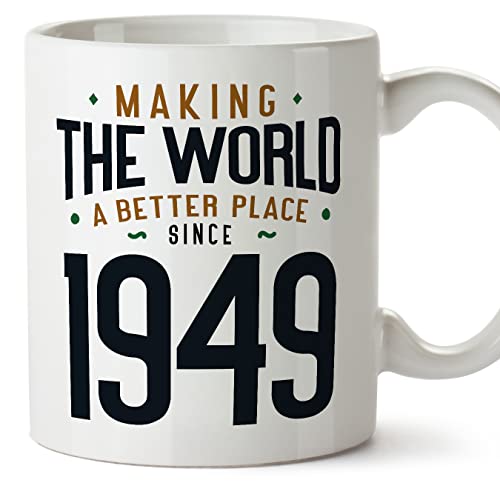 MUGFFINS Tazas 1949 Cumpleaños - En Inglés - Making the World a Better Place - 11 oz / 330 ml -...