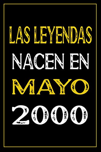 Las leyendas nacen en Mayo 2000: cuaderno de cumpleaños, regalos de cumpleaños para hombres,...