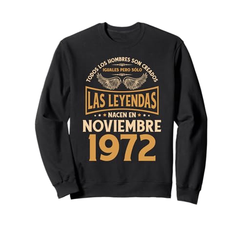 Cumpleaños Hombre Regalos Las Leyendas Noviembre 1972 Sudadera