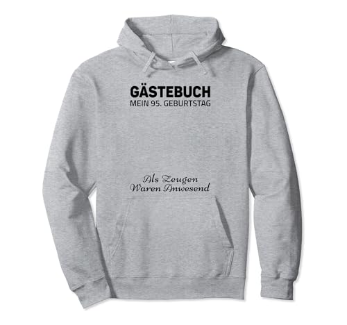 Gästebuch Mein 95. Geburtstag Libro de visitas Firma Sudadera con Capucha