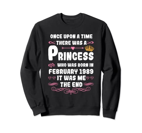 Había una vez una princesa. Febrero de 1989 Cumpleaños Sudadera