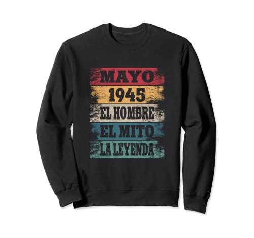 77 Cumpleaños Regalo Años Divertido Decoración Mayo 1945 Sudadera