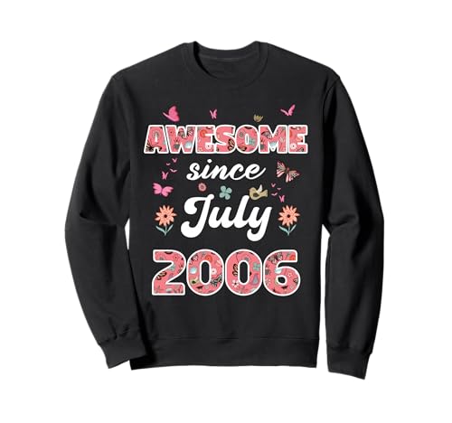 Impresionante Desde Julio 2006 Flores 2006 Julio Cumpleaños Sudadera