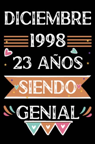 CUADERNO, Diciembre 1998, 23 Años Siendo Genial: 23 años. Libro de visitas, cuaderno, 110 páginas...