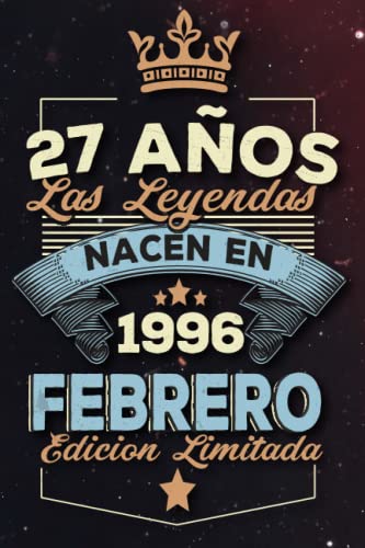 Las leyendas nacen en 27 años 1996 febrero: Ideas de regalos para hombres, ideas de cumpleaños 27...