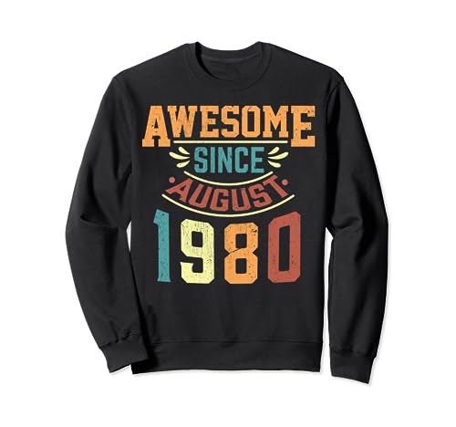 Impresionante desde Agosto 1980 Nacido en Agosto 1980 cumpleaños Sudadera
