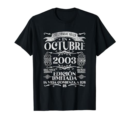 Las Leyendas nacen en Octubre de 2003 - 18 años Cumpleaños Camiseta