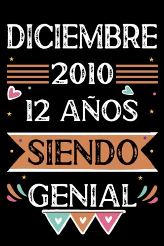 CUADERNO, Diciembre 2010, 12 Años Siendo Genial: Libro de visitas, cuaderno, 110 páginas de...