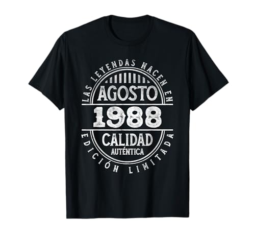 Las Leyendas nacen en Agosto de 1988 - 38 Años Cumpleaños Camiseta