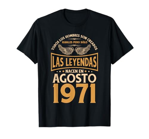 Cumpleaños Hombre Regalos Las Leyendas Agosto 1971 Camiseta