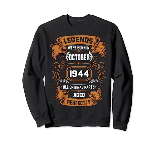 Las leyendas nacieron en octubre de 1944 regalo de cumpleaños Sudadera