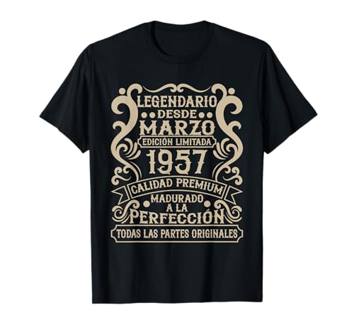 Legendario Desde Marzo 1957 - Cumpleaños 69 Años Camiseta