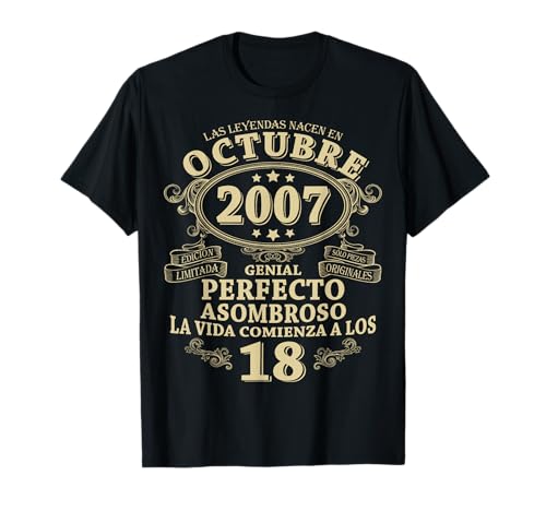 Octubre 2007 18 Años Hombre Cumpleaños Regalo Octubre 2007 Camiseta