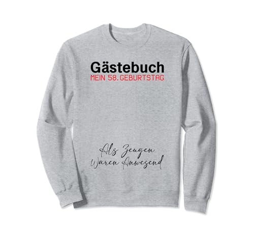 Gästebuch Mein 58. Geburtstag Libro de visitas Firma Sudadera