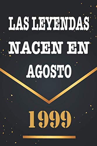 Las Leyendas Nacen En Agosto De 1999: Libro de visitas de 21 años, cuaderno, 120 páginas de...
