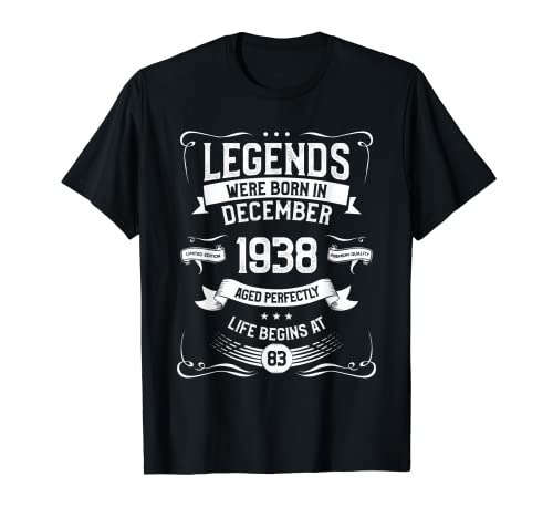 Hombre Legendario Desde Diciembre 1938 Cita de Cumpleaños para 83 Años Camiseta