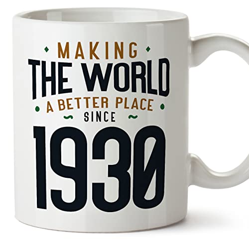MUGFFINS Tazas 1930 Cumpleaños - En Inglés - Making the World a Better Place - 11 oz / 330 ml - Regalo original y divertido