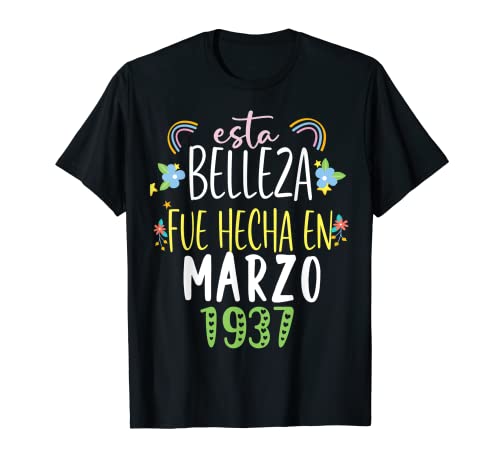 Hecha En marzo 1937 Mujer Regalo 85 años Cumpleaños Camiseta