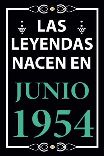 Las leyendas nacen en Junio 1954: Regalo de cumpleaños perfecto para hombre y mujer de 67 años I...