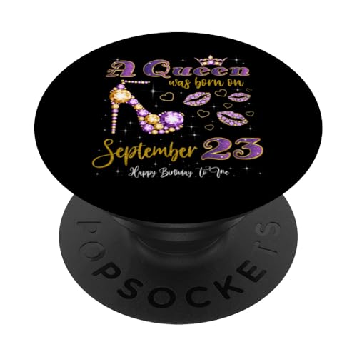 Una Reina Nació el 23 de Septiembre, 23 de Septiembre Cumpleaños PopSockets PopGrip Adhesivo