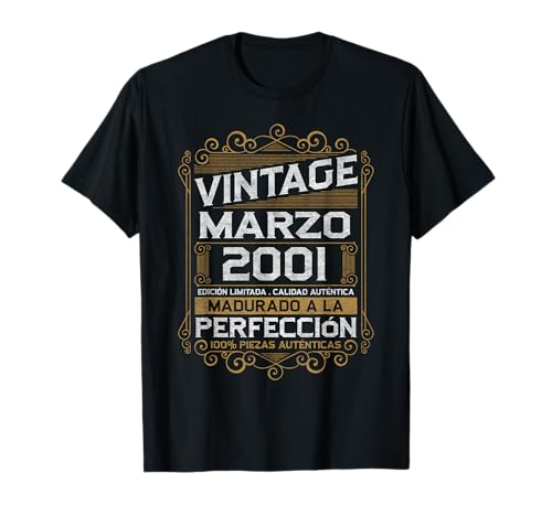 Marzo 2001 Vintage Regalo 25 Años Cumpleaños Hombre Camiseta