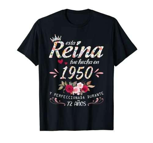 72 Años Cumpleaños Mujer Regalo Nacido En 1950 Hecha En 1950 Camiseta