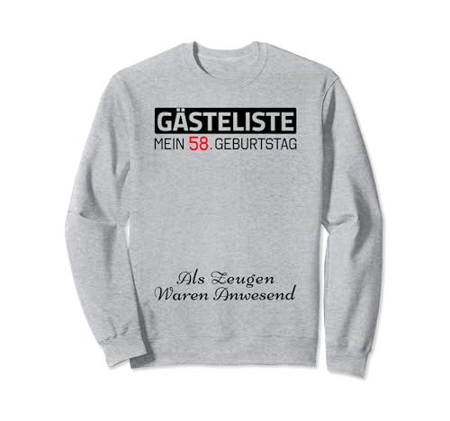 Gästeliste Mein 58. Geburtstag Libro de visitas Firma Sudadera