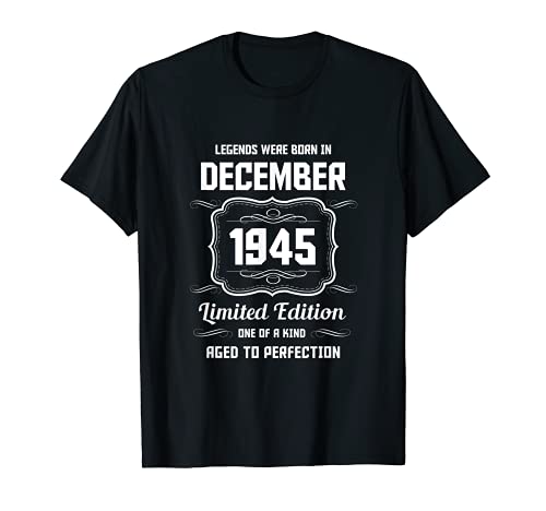 Feliz Cumpleaños Diciembre 1945 Camiseta