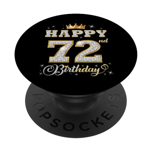 Feliz cumpleaños 30 72 años Mujeres Hombres Fiesta de cumpleaños PopSockets PopGrip Adhesivo