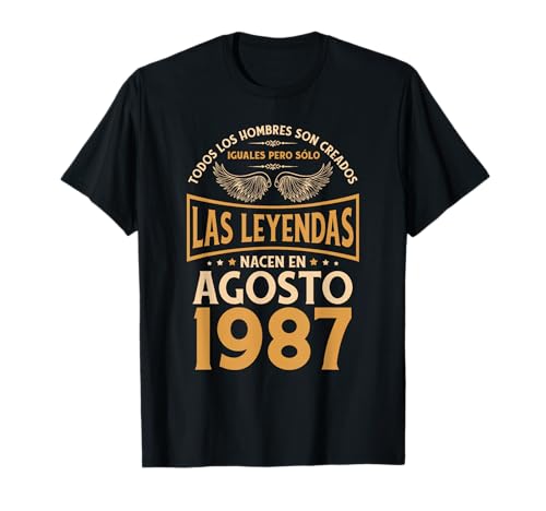 Cumpleaños Hombre Regalos Las Leyendas Agosto 1987 Camiseta