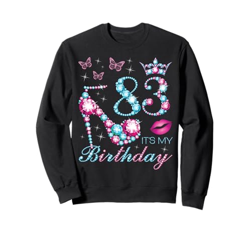 83 Es mi cumpleaños 83 años Es mi Fiesta de cumpleaños número 83 Sudadera
