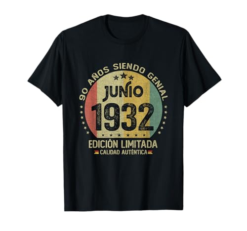 90 años Cumpleaños Las Leyendas nacen en Junio de 1932 Camiseta