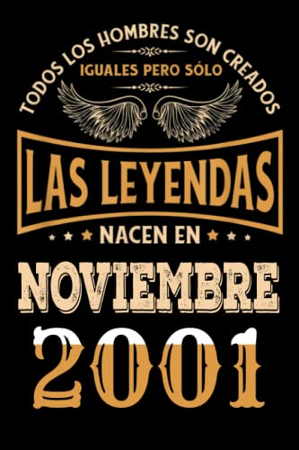 Regalo de 21 Cumpleaños Para Hombre : Las Leyendas Nacen en Noviembre 2001: Regalos de Cumpleaños...