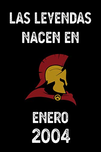 Las leyendas nacen en enero 2004: cuaderno de cumpleaños, regalos de cumpleaños para niños,...