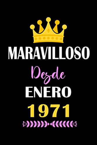 Maravilloso desde enero 1971: cuaderno de cumpleaños, regalos de cumpleaños para hombres, mujeres,...