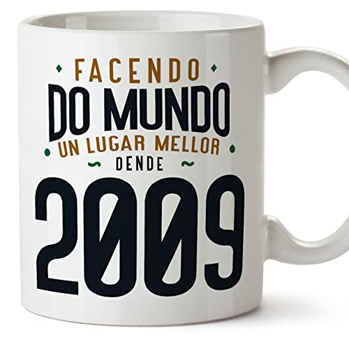 MUGFFINS Tazas 2009 Cumpleaños - En Gallego - Facendo do Mundo un Lugar Mellor - 11 oz / 330 ml -...