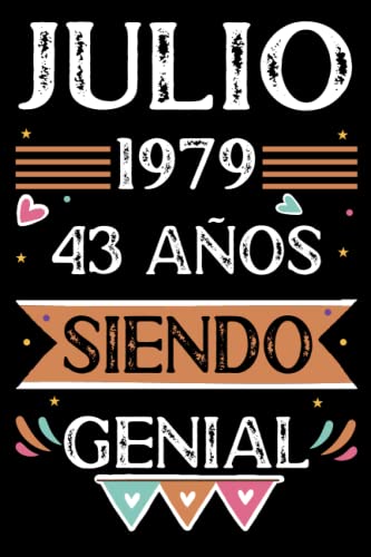 CUADERNO, Julio 1979, 43 Años Siendo Genial: 43 años. Libro de visitas, cuaderno, 110 páginas de...
