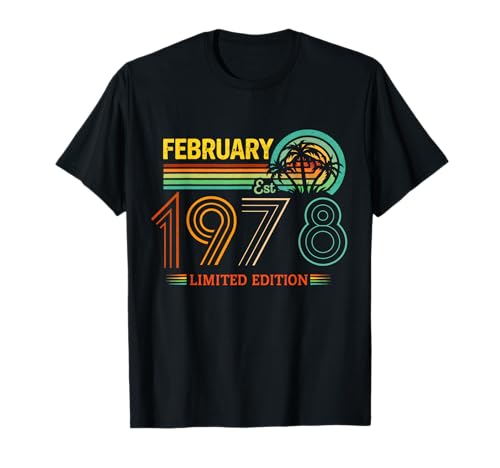 Retro Febrero Cumpleaños 1978 Edición Limitada Vintage 48 Camiseta