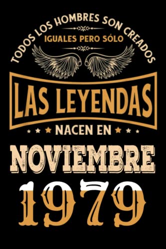 Regalo de 43 Cumpleaños Para Hombre : Las Leyendas Nacen en Noviembre 1979: Regalos de Cumpleaños...