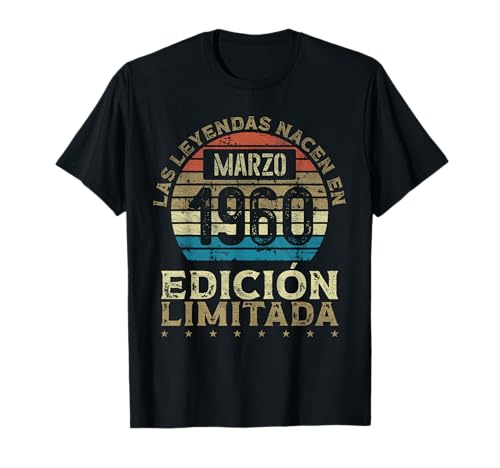 Las Leyendas nacen en Marzo de 1960 - 66 Años Cumpleaños Camiseta