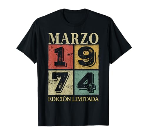51 Cumpleaños Hombre 51 años Hecho En 1974 Marzo Camiseta